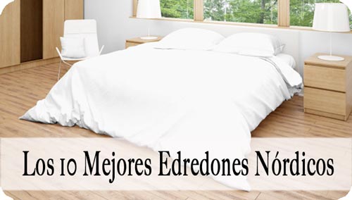 Los 10 Mejores Edredones Nórdicos en 2026