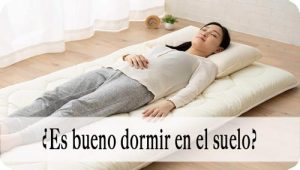 dormir en el suelo
