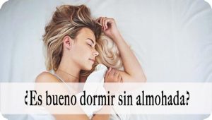 dormir sin almohada